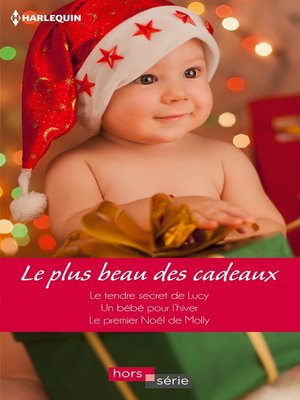 cover image of Le plus beau des cadeaux